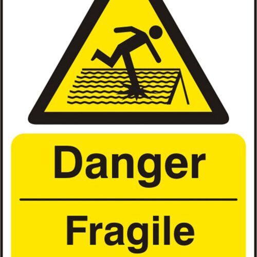 DANGER FRAGILE ROOF RPVC (PK5) 200MM X 300MM Thumbnail