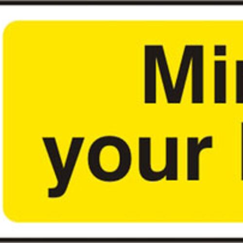 MIND YOUR HEAD SAV (PK5) 300MM X 100MM Thumbnail